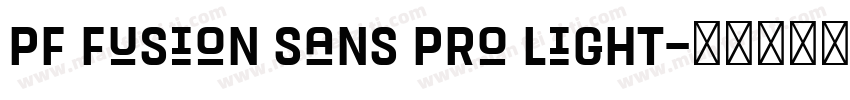 PF Fusion Sans Pro Light字体转换